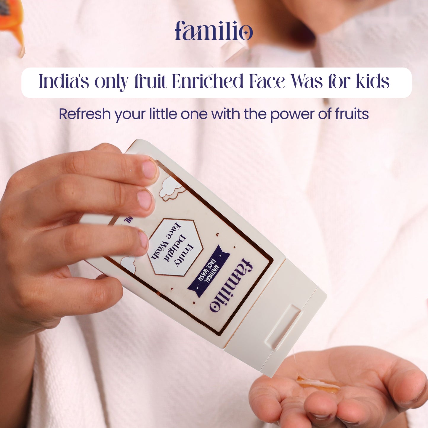 Fruity Delight Face Wash for the Delicate Kid's Skin